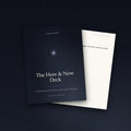 The Here & Now Deck